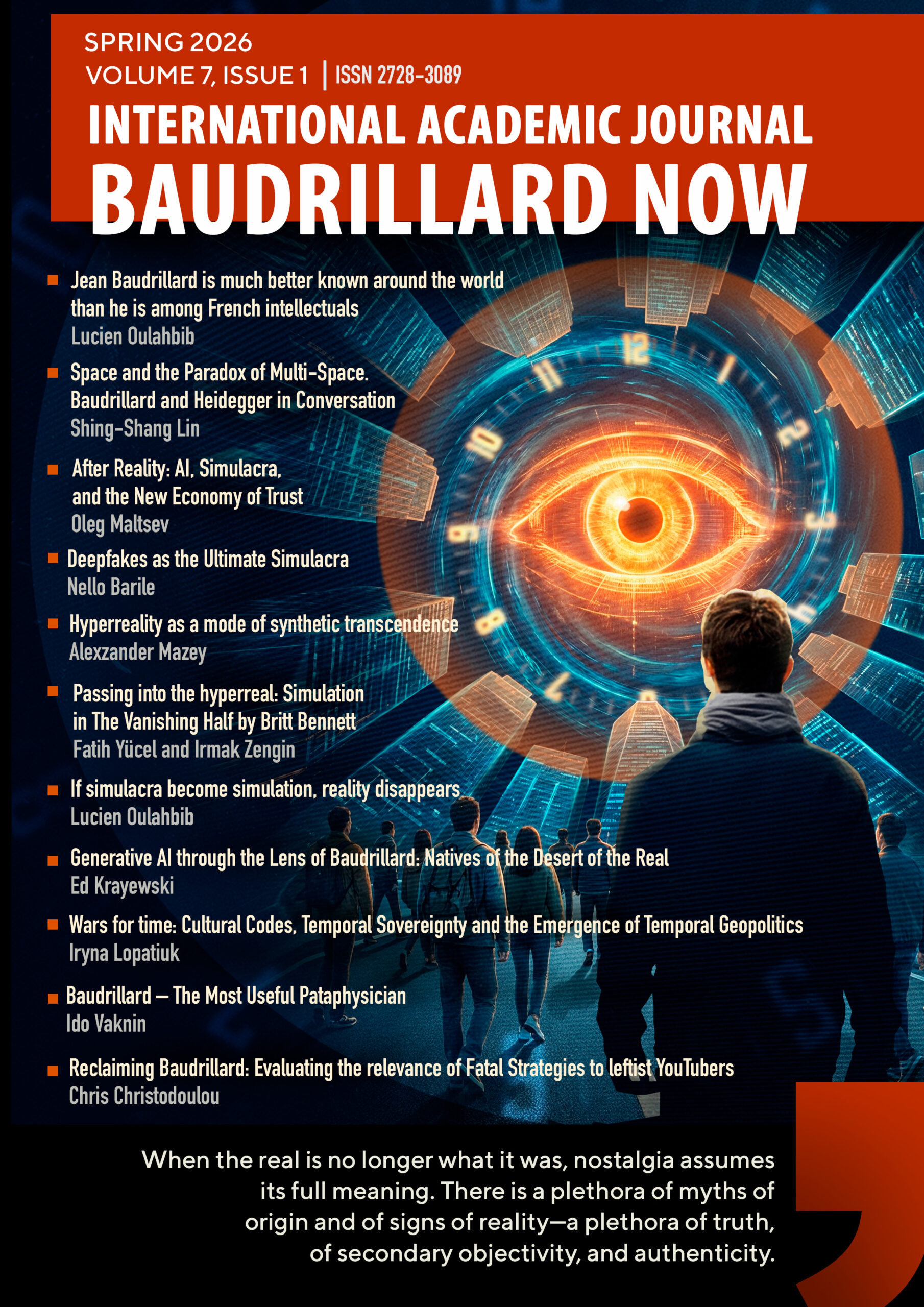 Volume 7. Issue 1 – BAUDRILLARD NOW